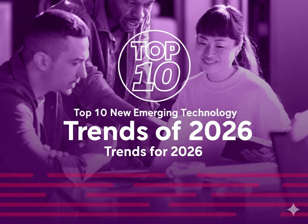 Top 10 New Emerging Technology Trends for 2026